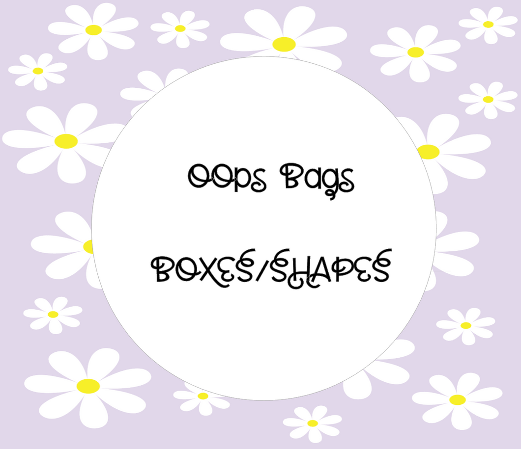 Ooops Bags- Boxes & Shapes