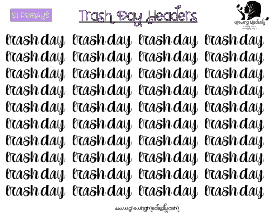 Trash Day Headers
